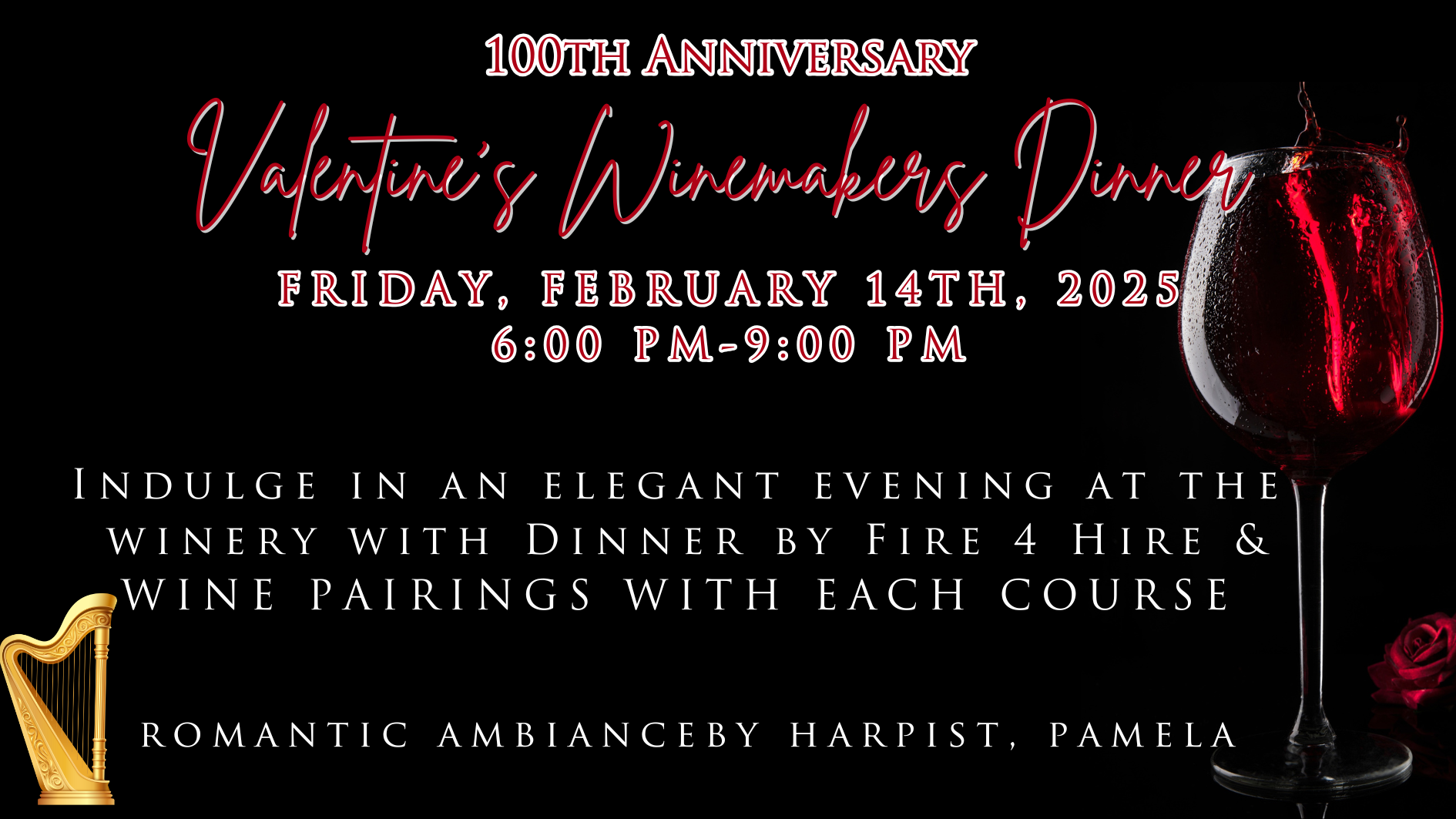 100th Annivresary Valentine's Winemake Dinner